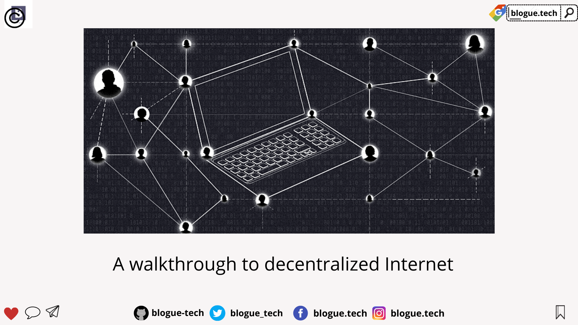 A walkthrough to decentralized Internet